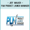 https://foundlibrary.com/product/jeff-walker-plm-product-launch-manager/