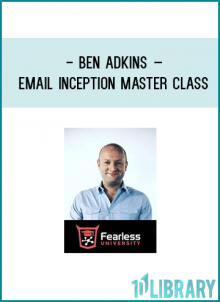 https://foundlibrary.com/product/ben-adkins-email-inception-master-class/