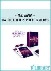 https://foundlibrary.com/product/eric-worre-recruit-20-people-30-days/