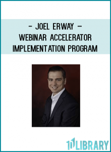 https://foundlibrary.com/product/joel-erway-webinar-accelerator-implementation-program/
