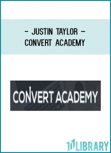 https://foundlibrary.com/product/justin-taylor-convert-academy/