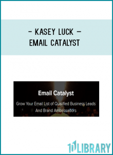 https://foundlibrary.com/product/kasey-luck-email-catalyst/