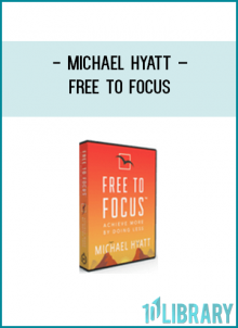 https://foundlibrary.com/product/michael-hyatt-free-focus/
