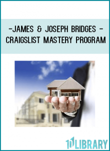 James & Joseph Bridges – Craigslist Mastery Program At foundlibrary.com