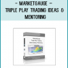 The Triple Play Trading Course will