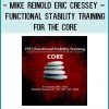 Mike Reinold & Eric Cressey – Functional Stability Training for the Core at Tenlibrary.com