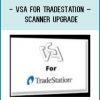 VSA for TradeStation – Scanner Upgrade at Tenlibrary.com