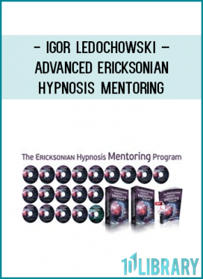 This is for people who’ve already gone through Igor’s ‘Advanced Ericksonian Hypnotherapy’ 28 DVD program