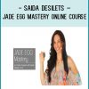 Saida Desilets – Jade Egg Mastery Online Course at Tenlibrary.com