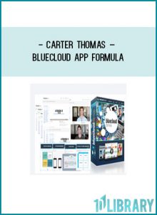 Carter Thomas – Bluecloud App Formula foundlibrary.com