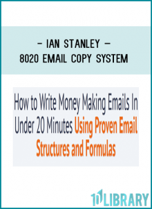 How to Write Money Making Emails In Under 20 Minutes Using Proven Email Structures and Formulas