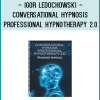 This Program – Conversational Hypnosis Professional Hypnotherapy Training is the result of over a year of work by Igor and his partner to bring it into being. As each and everyone of you know, Igor demands a high level of quality for each and every one of his products before he will release them to the public.