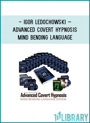 Advanced Covert Hypnosis – Mind Bending Language SystemThe Advanced Covert Hypnosis – Mind Bending Language System consists of the following: