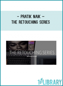 The Retouching Series from Pratik Naik, one of the most renowned retouchers on the market, will take your workflow to a new level.