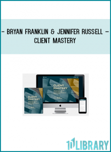 https://foundlibrary.com/product/bryan-franklin-jennifer-russell-client-mastery-2/