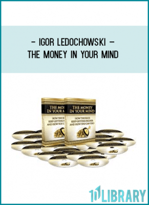 The Money In Your MindHow The Rich Keep Getting Richer,And How You Can, Too