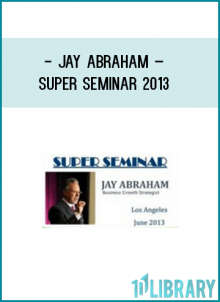 https://foundlibrary.com/product/jay-abraham-super-seminar-2013/