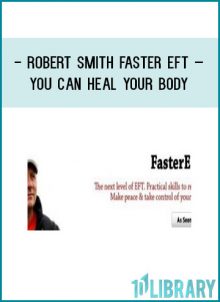 https://foundlibrary.com/product/robert-smith-faster-eft-you-can-heal-your-body/