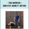 Tom Morrison – Simplistic Mobility Method at Tenlibrary.com