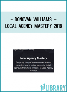 Local Agency Mastery is an online program that's dedicated to teaching you how to scale your agency to over six figures in the next 30 days.My name is Donovan Williams and I have scaled multiple agencies to over six figures in record time. Going into 2018, I have now developed a system that has helped over 20 marketers scale their agencies incredibly fast and help them generate insane amounts of cash-flow for their business. This program is dedicated to the marketers and agency owners out there that have ever been burned or have yet to crack the code to actually growing their agency.In Local Agency Mastery we're going to be talking about:*How To Scale Your Agency To Over Six Figures In The Next 30 Days**How To Retain Clients For Six Months And Above!**Why Your Mindset Is Literally The Key To Growing Your Business**How To Cold Email To Get High Paying ($3k-$5k) A Month Digital Marketing Clients**How To Use LinkedIn To Get 25+ Booked Meetings A Week**My Exact Email Templates I Use To Book Meetings Like Wildfire**How To Outsource All Of Your Work, While Maintaining 75% Profit Margins**My Exact Sales Presentations I Use To Close High Paying Deals*All of these things that I just mentioned above will be included in Local Agency Mastery.And not to mention....I Will Be Doing A Live Case Study Of Where I Will Be Taking A Digital Agency From $0-$10k In 30 Days:Where it will include:What Industry I Will Be Going AfterThe Exact Method I Will Be Using To Contact The ClientsThe Exact Emails I Will Be Sending To ClientsAnd The Exact Presentation I Will Be Using To Close High Paying ClientsFAQ:Is There A Money Back Guarantee?Yes, there will be a 32-Day Action Based Guarantee. If you go through all of the training videos and apply what is being taught and show real proof of action then you are eligible. No refunds outside of the action based guarantee however.How Long Is The Program?How long the program depends on the person. We are also going to be updating it weeklyDoes This Program Teach Facebook Ads or Google Adwords?Yes, we do teach FaceMuch Does This Program Cost?The program costs $497 one-time.Student Results:Your InstructorDonovanDonovanCourse CurriculumMindset And Habits[Part 1] Getting In The Right Mindset (3:47)[Part 2] Developing The Right Habits (2:56)Picking An IndustryRULES YOU NEED TO FOLLOW (3:04)[Part 1] How To Pick An Industry (4:26)[Part 2] Where To Look For Your Ideal Client (4:43)[Part 3] How To Collect Their Emails (2:53)Prospecting - Cold EmailRULES YOU NEED TO FOLLOW (4:40)[Part 1] Tools Needed (2:34)[Part 2] Cold Email Examples (9:11)[Part 3] The Fundamentals To Writing A Successful Cold Email (4:48)[Part 4] How To Send Emails In Batches And Get A High Deliverability Rate/Setting Up G=Suite (8:56)[Part 5] How To Send Emails In Mass/Setting Up Toutapp (7:49)[Part 6] The Different Types Of Replies You Will Get And How To Respond To Them (5:07)[Part 7] How To Create A High Converting Follow Up Sequence (3:46)Prospecting - LinkedinRULES YOU NEED TO FOLLOW (2:20)[Part 1] Tools Needed (1:26)[Part 2] How To Get 100 Connections A Week With Your Ideal Client (3:34)[Part 3] How To Get 15-25+ Booked Meetings A Week With Your Ideal Client (4:26)[Part 4] How To Create A High Converting Linkedin Follow Up Sequence (2:16)[Part 5] The Different Types of Replies You Will Get And How To Respond To Them (2:16)Setting Up The Strategy SessionRULES YOU NEED TO FOLLOW (2:37)[Part 1] Tools Needed (1:19)[Part 2] How To Position Yourself As An Authority Before The Call (3:09)[Part 3] Setting Up Your Presentation (9:25)[Part 4] Closing The Deal (5:08)Outsourcing Fulfillment/SalesThe Best Place To Find Employees (2:04)How To Outsource Facebook Ads/Google Adwords/Sales (4:20)How To Build A Massive Sales Team For Outreach (2:45)Frequently Asked QuestionsWhen does the course and finish?The course s now and never ends! It is a completely self-paced online course - you decide when you and when you finish.How long do I have access to the course?How does lifetime access sound? After enrolling, you have unlimited access to this course for as long as you like - across any and all devices you own.What if I am unhappy with the course?We would never want you to be unhappy! If you are unsatisfied with your purchase, contact us in the first 30 days and we will give you a full refund.