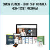 Simon Vernon – Drop Ship Formula High-Ticket Program